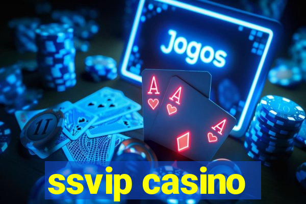 ssvip casino